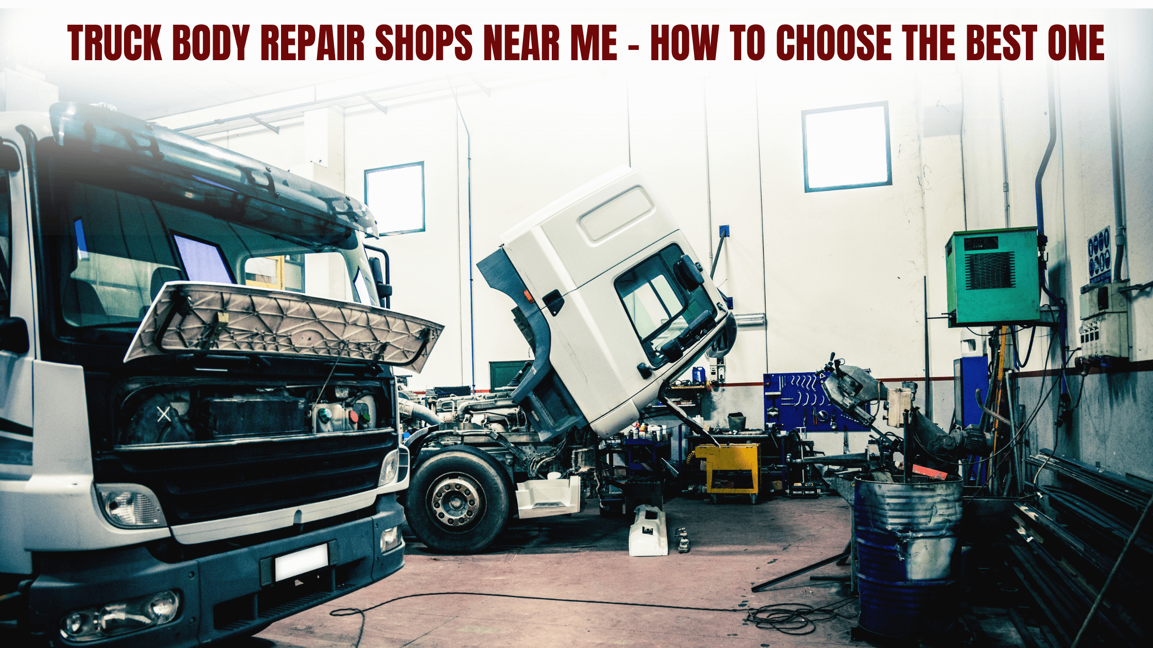 You are currently viewing Truck Body Repair Shops Near Me – How to Choose the Best One
